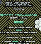 Block Party - May Bank Holiday
