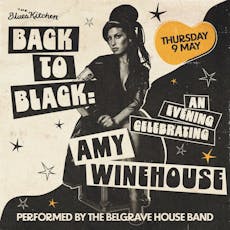 Back to Black: Celebrating Amy Winehouse at The Blues Kitchen