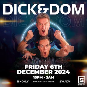 Sin City Presents: DICK & DOM