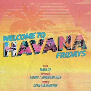 Havana Fridays @ Bohemia