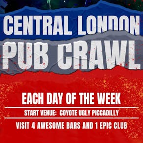 1BNO CENTRAL LONDON PUB CRAWL - EVERY Sunday