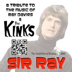 SIR RAY (Tribute to Ray Davies & The Kinks)