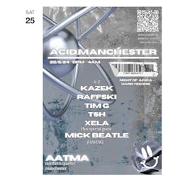 Acid Manchester Tickets | Aatma Manchester  | Sat 25th May 2024 Lineup