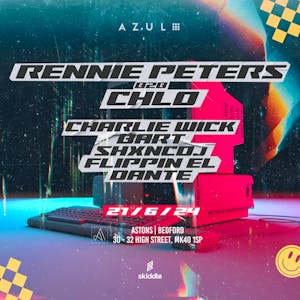 AZUL Presents: RENNIE PETERS, CHLO + Support