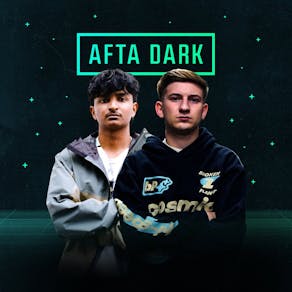 AFTA DARK - Sat 31st January w/ Skeptic & Scott Steer