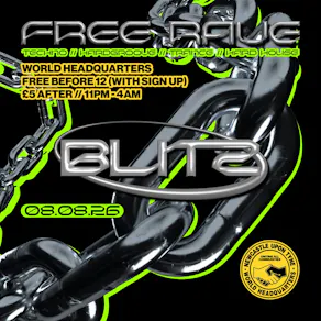 BLITZ - Techno/Hardgroove/Trance/Hard Dance - FREE RAVE