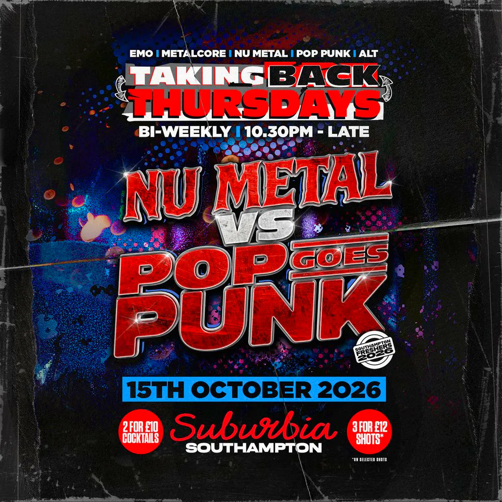 Taking Back Thursdays: Nu Metal VS Pop Punk at Suburbia Southampton