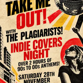 Take Me Out! Live Indie Covers Night 90s to Noughties