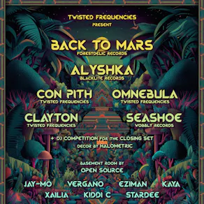 Twisted Frequencies present BACK TO MARS, ALYSHKA w/ Open Source