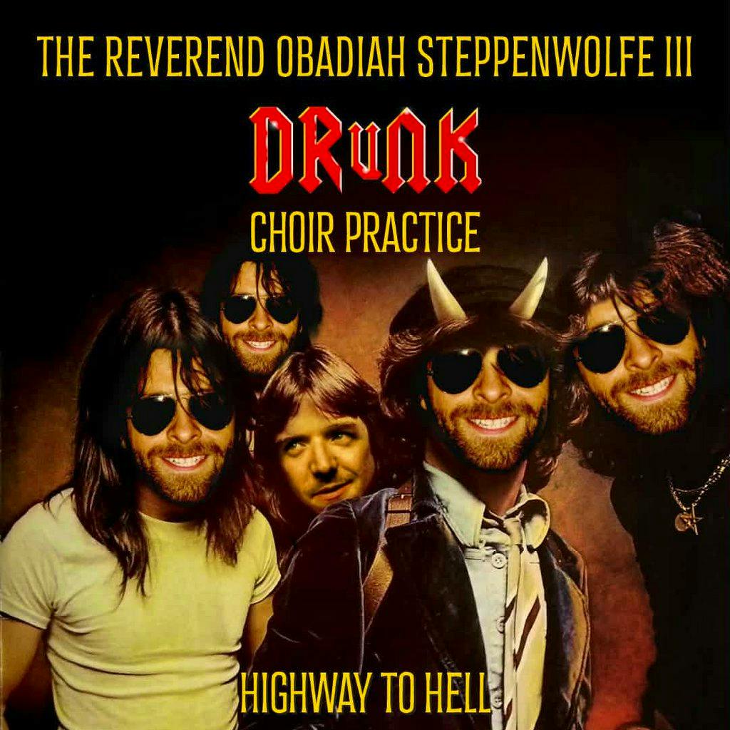 Drunk Choir Practice...Highway to Hell at Blackfriars Basement