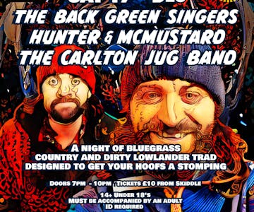 The Back Green Singers, Hunter & McMustard & The Carlton JugBand