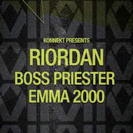 Konnekt Presents : Riordan - Boss Priester - Emma 2000 at Digital Newcastle
