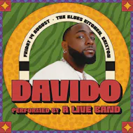 Brixton Fridays: DAVIDO at The Blues Kitchen Brixton
