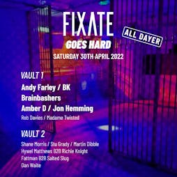 Fixate Goes Hard Tickets | The Vaults Cardiff  | Sat 30th April 2022 Lineup