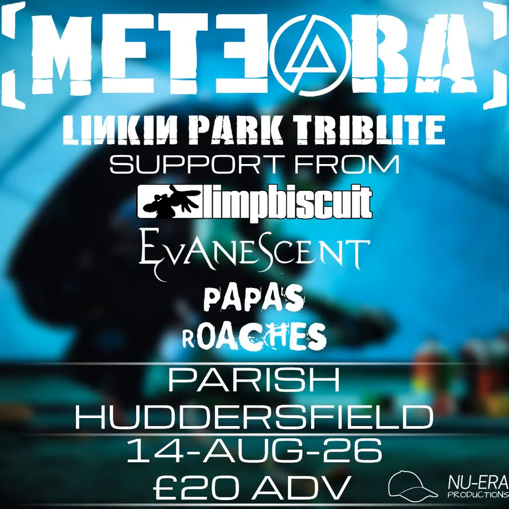 Meteora | Nu Revolution Tour 2026 | Parish Huddersfield at Parish Huddersfield