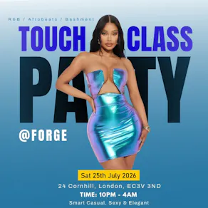 Touch Of Class : R&B - Afrobeats - Bashment