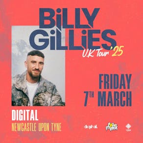 Digital and FM presents: The Official Billy Gillies UK Tour