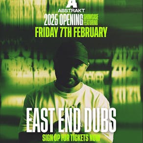 Abstrakt 2025 Opening Showcase with East End Dubs