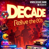 Decade Relive The 80s at Brighouse Civic Hall LIVE