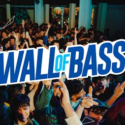 Wall of Bass: The Final Dance Tickets | The Trinity Centre Bristol  | Sat 25th March 2023 Lineup