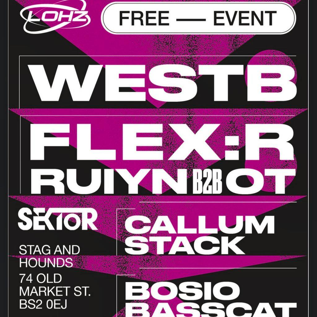 LoHz X Sektor - FREE EVENT at The Stag And Hounds