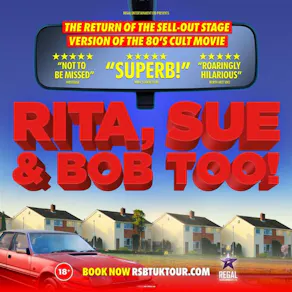 Rita, Sue & Bob Too!