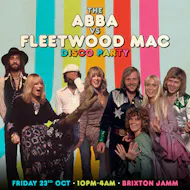 ABBA v Fleetwood Mac Disco Party at Brixton Jamm