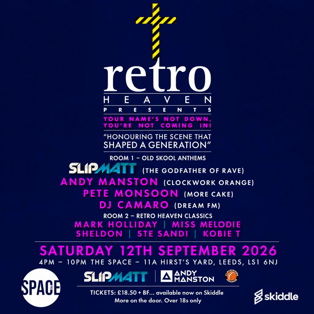 Retro Heaven @ Space  >> Leeds at The Space