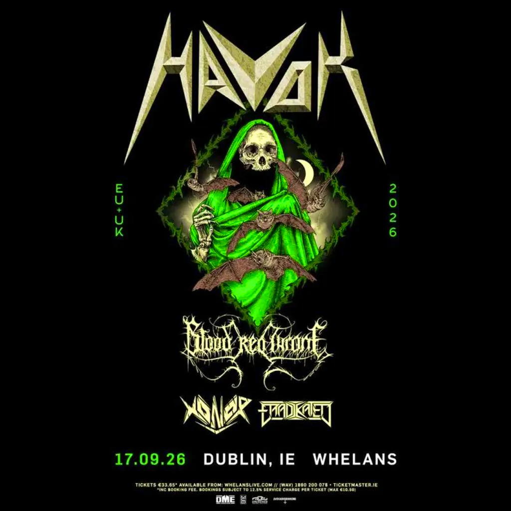 Havok at Whelans Dublin