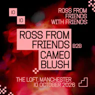 Ross From Friends and Friends at The Loft at The Loft MCR