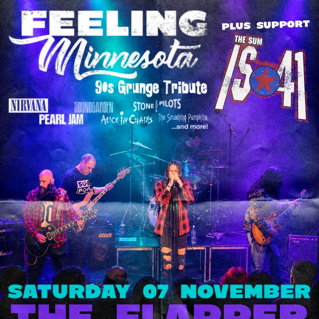 Feeling Minnnesota - 90s Grunge Tribute - The Flapper Birmingham at The Flapper Birmingham