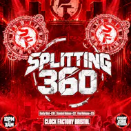 Splitting 360 - Brockie Phibes Ego Trippin at Clock Factory Bristol