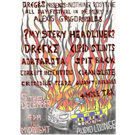 DREΓΚΣ Presents : Nothing Positive at The Audio Lounge