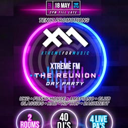 Xtreme Fm Reunion Day Party Tickets | Country Club Trent Park London  | Sat 18th May 2024 Lineup