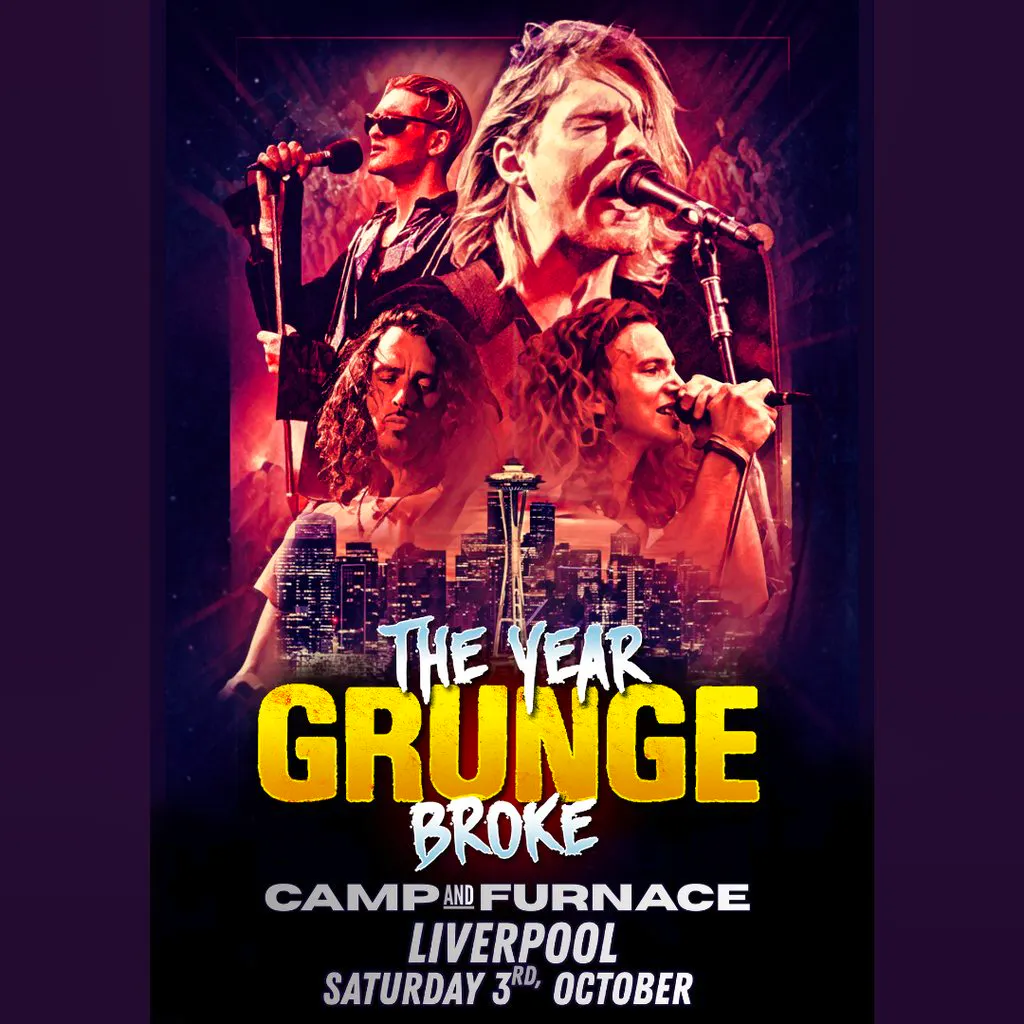 The Year Grunge Broke - LIVE BAND! at Camp And Furnace