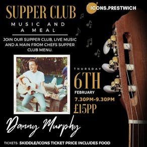 Supper club- Danny Murphy