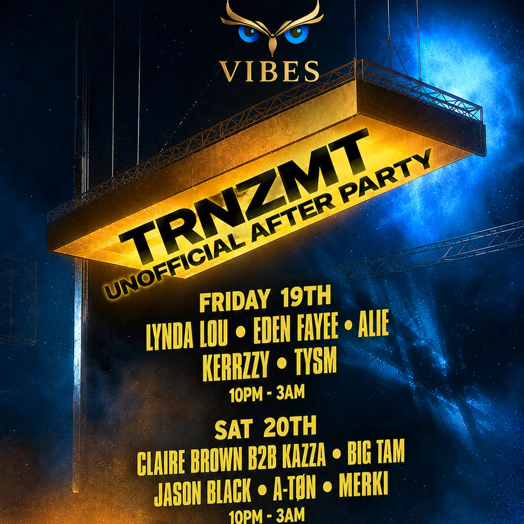 TRNZMIT Unofficial After Party at Vibes Glasgow