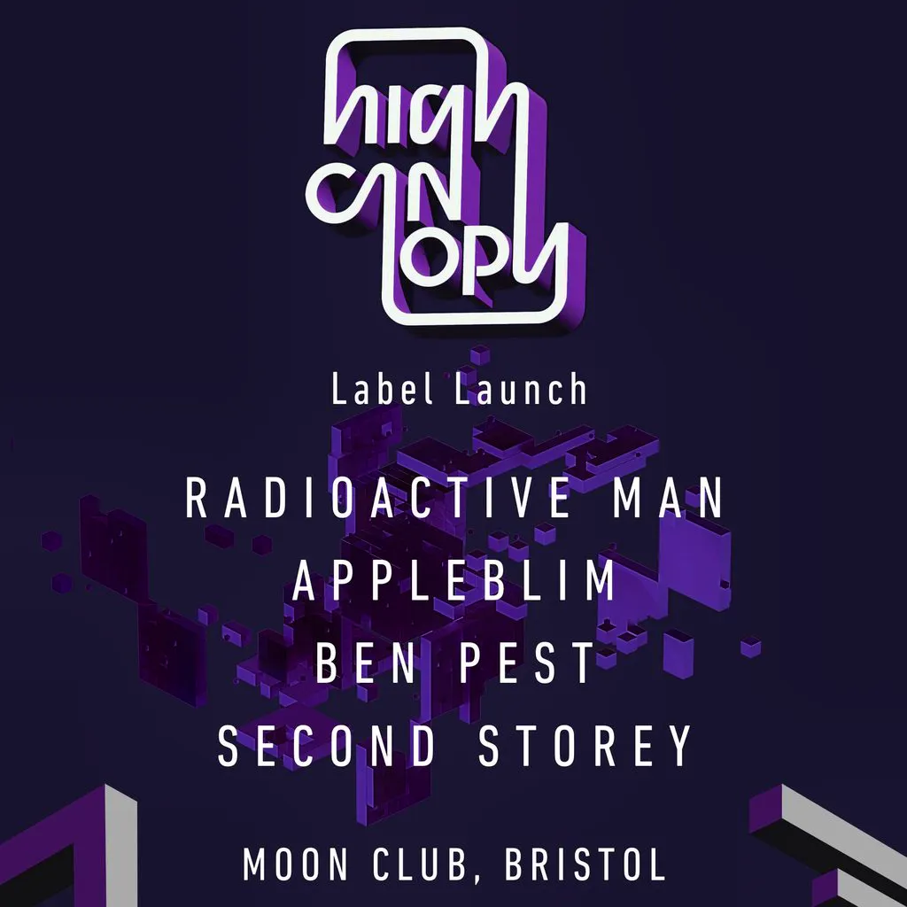 High Canopy (Label Launch) at Moon Club