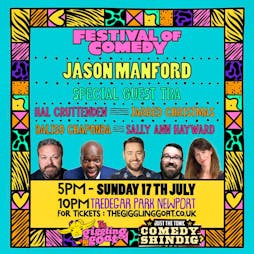 Festival of Comedy with Jason Manford + Guests Tickets | Tredegar Park Newport  | Sun 17th July 2022 Lineup
