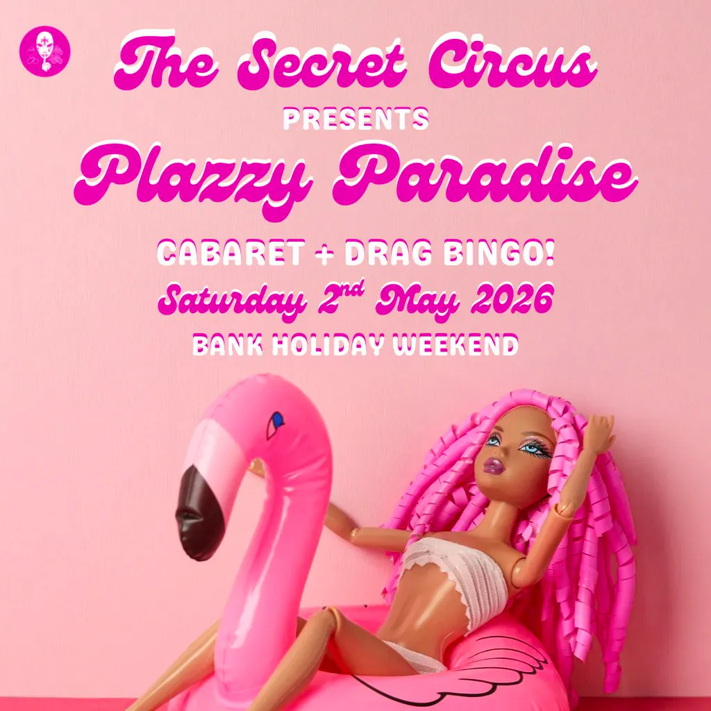 The Secret Circus Presents: PLAZZY PARADISE at Ullet Road Church