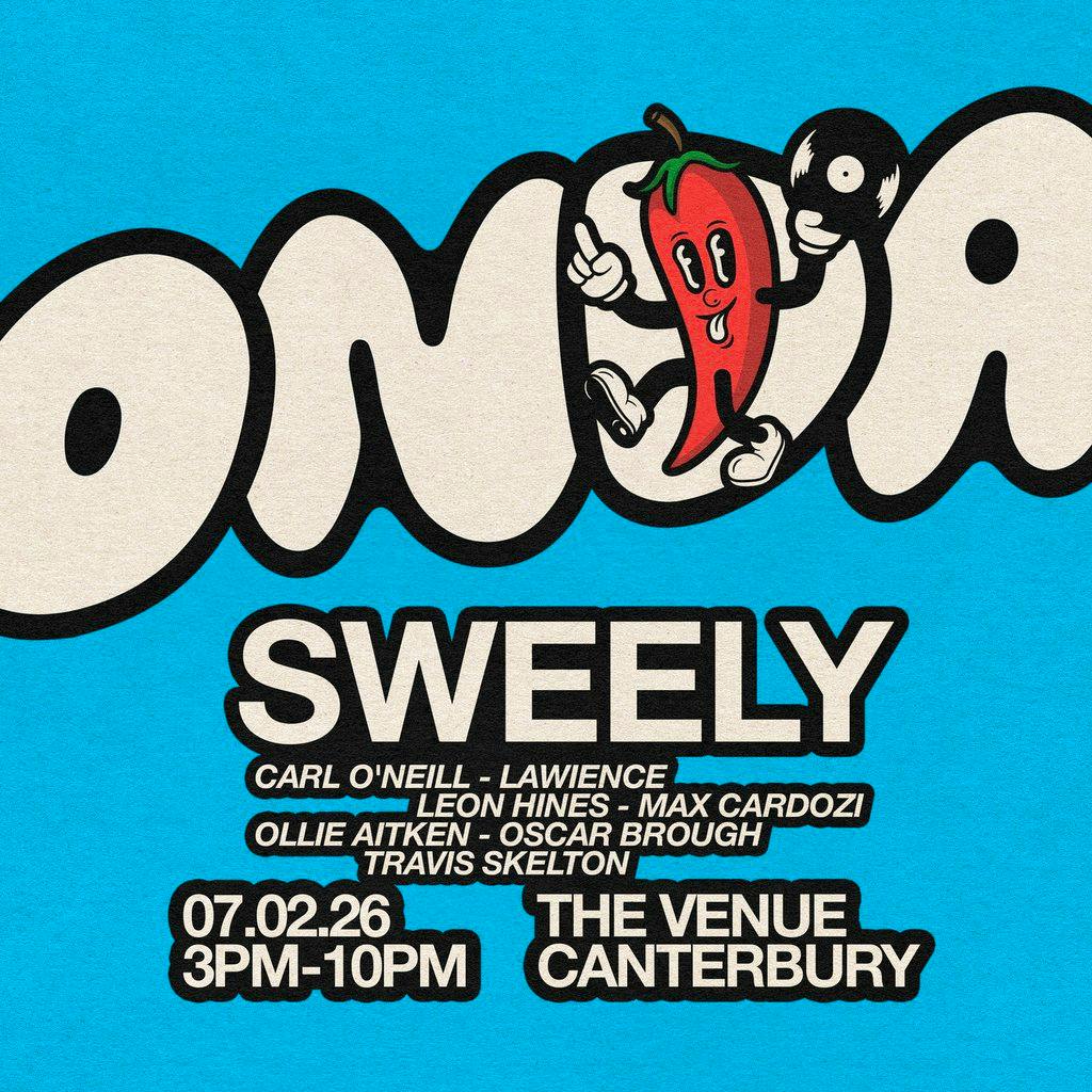 ONDA // Sweely // Canterbury at The Venue Canterbury