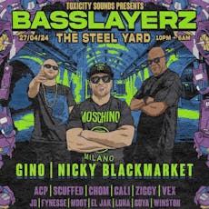 Toxicity Sounds Presents: BASSLAYERZ - DNB RAVE at The Steel Yard