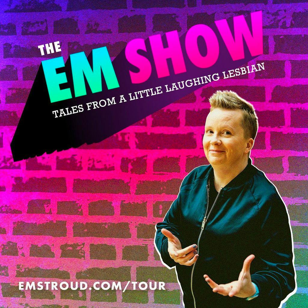 The Em Show - Tales from a Little Laughing Lesbian at The Stamford Corn Exchange Theatre