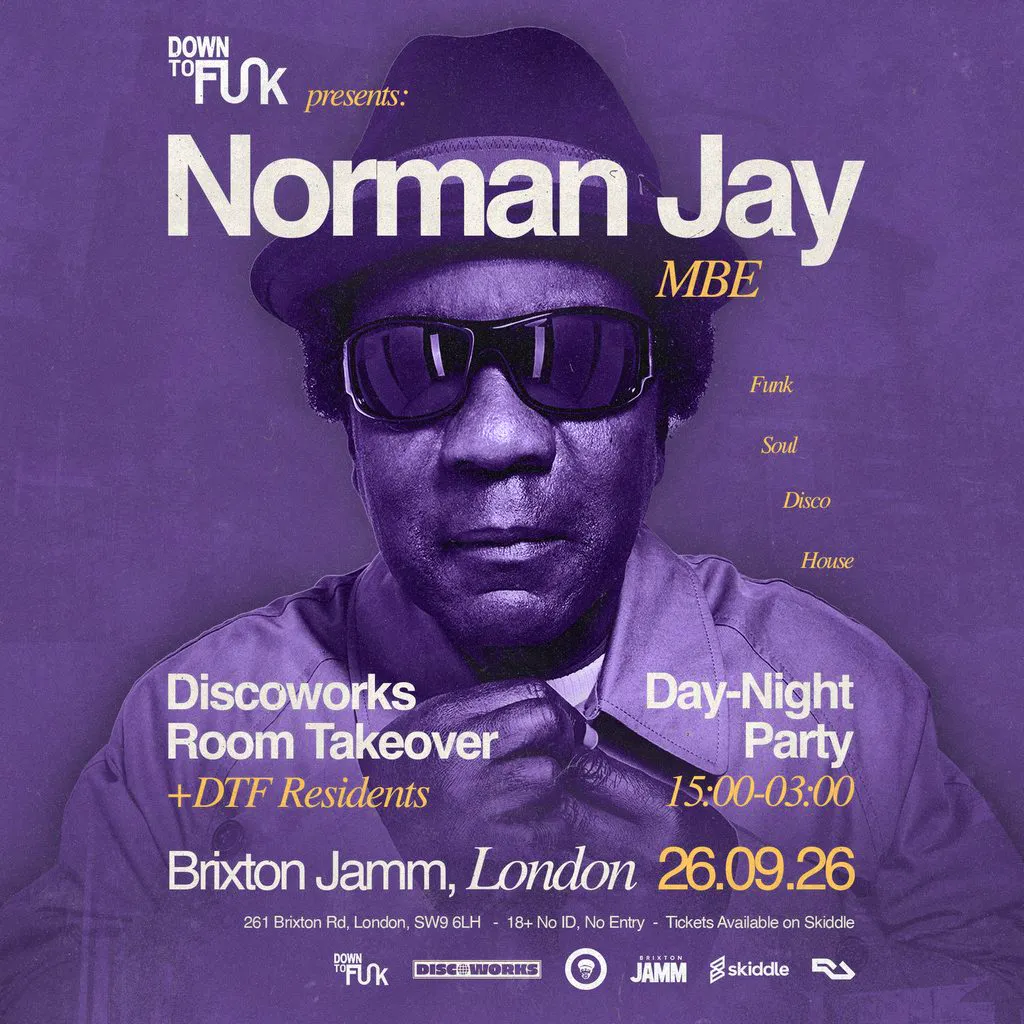 DOWN TO FUNK PRESENTS: Norman Jay MBE at Brixton Jamm