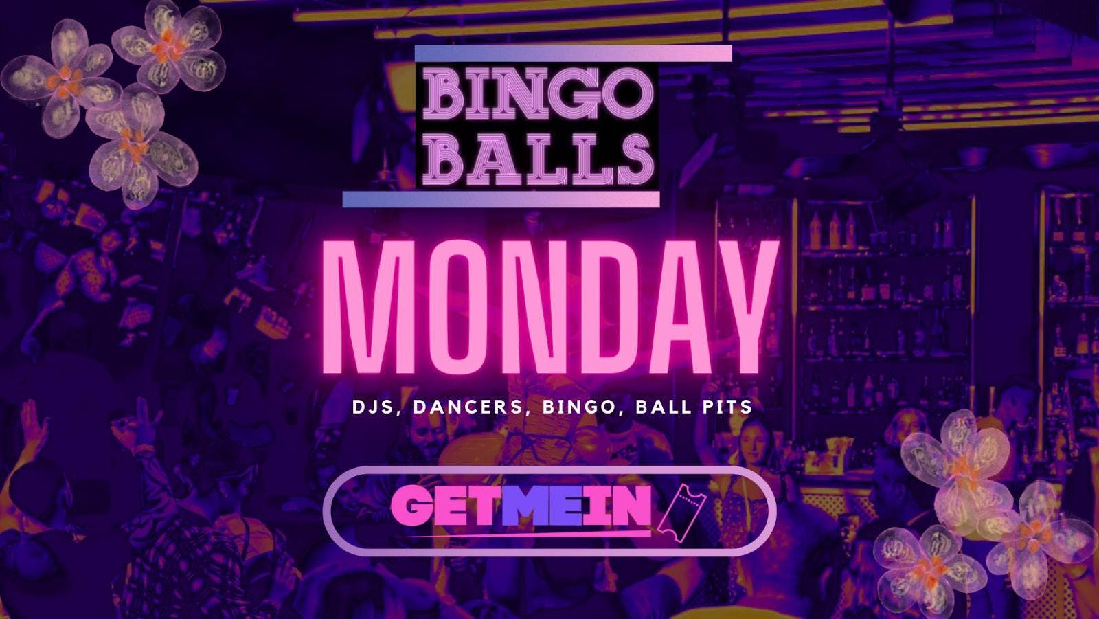 Bingo Balls Monday // Massive BallPit // Bingo Balls Manchester // Get Me In! Bingo Balls