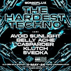 SONICFLUX Presents: THE HARDEST TECHNO at The Old Red Bus Station
