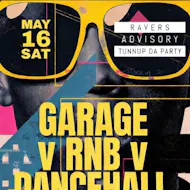 Garage v RnB v Dancehall at THE SHED