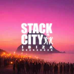 Stack City Ibiza Weekender