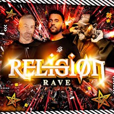 Religion Rave XII - Bank Holiday Special at The Old Firestation