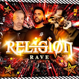 Religion Rave XII - Bank Holiday Special Tickets | The Old Firestation Bournemouth  | Sat 4th May 2024 Lineup